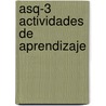 Asq-3 Actividades de Aprendizaje door Ginger Fink