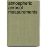 Atmospheric Aerosol Measurements door Umesh T.K.