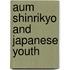 Aum Shinrikyo And Japanese Youth