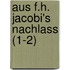 Aus F.H. Jacobi's Nachlass (1-2)