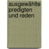 Ausgewählte Predigten Und Reden door David Einhorn