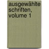 Ausgewählte Schriften, Volume 1 by Moritz Gottlieb Saphir