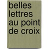 Belles lettres au point de croix door Denis Chabault
