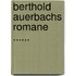 Berthold Auerbachs Romane ......