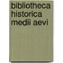 Bibliotheca Historica Medii Aevi