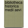 Bibliotheca Historica Medii Aevi door Potthast August
