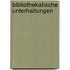Bibliothekatische Unterhaltungen