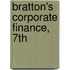 Bratton's Corporate Finance, 7th
