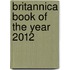 Britannica Book Of The Year 2012