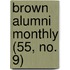 Brown Alumni Monthly (55, No. 9)