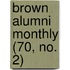 Brown Alumni Monthly (70, No. 2)