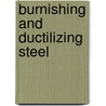 Burnishing and Ductilizing Steel door Jacob [From Old Catalog] Reese