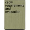 Cscw Requirements And Evaluation door Peter Thomas