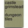 Castle Grimstead - Dungeon Tiles by Wizards Rpg Team