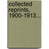 Collected Reprints, 1900-1913... door Leonor Michaelis