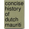 Concise History of Dutch Mauriti by Wang Shixiang