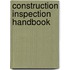 Construction Inspection Handbook