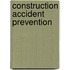 Construction accident prevention