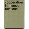 Cooperatives in member relations door Shumi Gemachissa