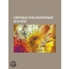 Critique Philosophique (214-222) by Livres Groupe