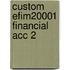 Custom Efim20001 Financial Acc 2