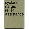 Cyclone Nargis Relief Assistance door Ko Lwin