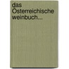 Das Österreichische Weinbuch... door Alexander Von Villers