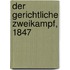 Der Gerichtliche Zweikampf, 1847