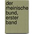 Der Rheinische Bund, erster Band