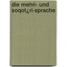 Die Mehri- und Soqot¿ri-sprache door Heinrich Müller David