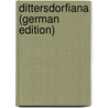 Dittersdorfiana (German Edition) by Krebs Carl