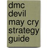 Dmc Devil May Cry Strategy Guide door Michael Lummis