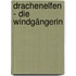 Drachenelfen - Die Windgängerin