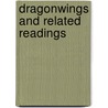 Dragonwings and Related Readings door Laurence Yep