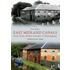 East Midland Canals Through Time