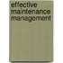 Effective Maintenance Management