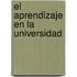 El aprendizaje en la Universidad