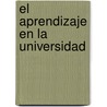 El aprendizaje en la Universidad door AnalíA. Elizabeth Leite Méndez