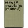 Essays & Miscellanies (Volume 3) door Plutarch