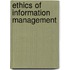 Ethics Of Information Management