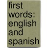 First Words: English and Spanish door Palm Kids