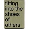 Fitting into the Shoes of Others by O. Carm. Sheldon Tabile