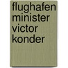 Flughafen Minister Victor Konder by Jesse Russell