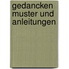 Gedancken Muster und Anleitungen door C. Weigel Johann