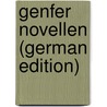 Genfer Novellen (German Edition) door Töpffer Rodolphe