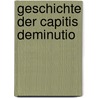 Geschichte der capitis Deminutio door Krüger Hugo