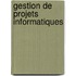 Gestion de Projets Informatiques