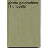 Ghetto-Geschichten (1); Novellen door Leopold Kompert