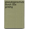 Glaeubigerschutz Durch 32a Gmbhg door Edward Renger