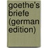 Goethe's Briefe (German Edition)